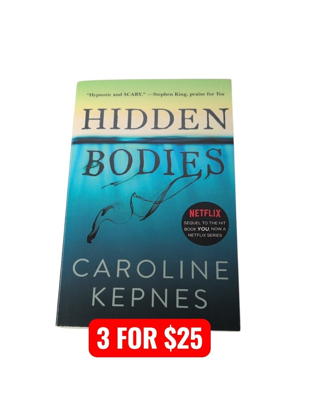 Hidden Bodies by Caroline Kepnes Paperback